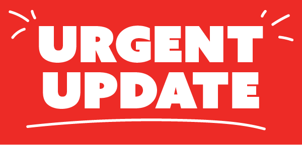 URGENT UPDATE