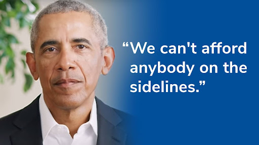 President Obama: We can't afford anybody on the sidelines.